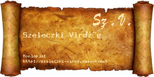 Szeleczki Virág névjegykártya