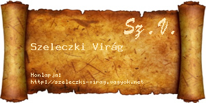 Szeleczki Virág névjegykártya